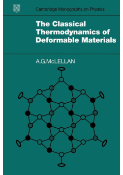 The Classical Thermodynamics of Deformable Materials
