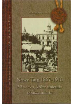 Nowy Targ 1867 1918