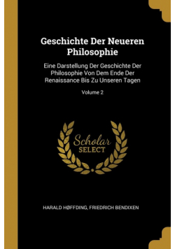 Geschichte Der Neueren Philosophie
