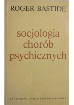 Socjologia chorób psychicznych