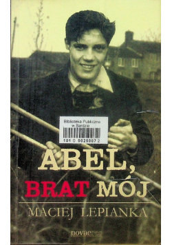 Abel brat mój