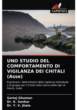 Uno Studio Del Comportamento Di Vigilanza Dei Chitali (Asse)