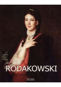 Ludzie czasy dzieła Tom 31 Rodakowski