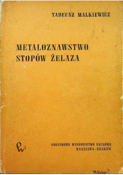Metaloznawstwo stopów żelaza