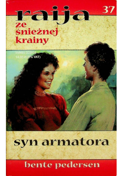 Raija Ze Śnieżnej Krainy tom 37 Syn Armatora