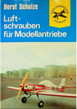 Luftschrauben für Modellantriebe Modellsportbücherei Band 5 lose beiliegende Karte