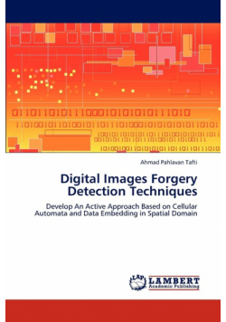 Digital Images Forgery Detection Techniques