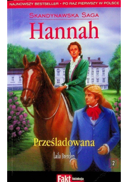 Skandynawska Saga Hannah tom 2 Prześladowana