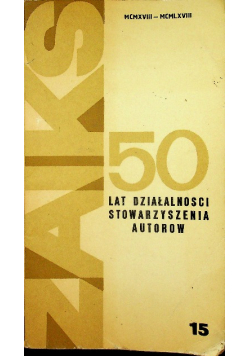 50 lat działalności Stowarzyszenia Autorów