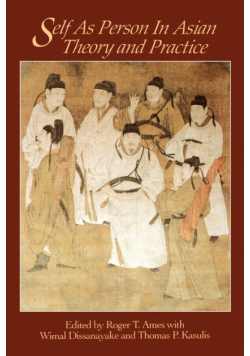 Self as Person in Asian Theory and Practice