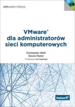 VMware dla administratorów sieci komputerowych