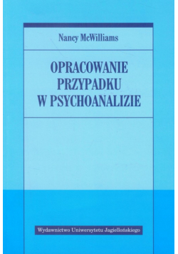 Opracowanie przypadku w psychoanalizie
