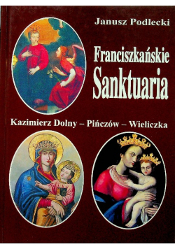Franciszkańskie Sanktuaria