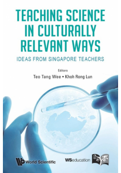 Teaching Science in Culturally Relevant Ways