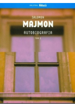 Salomon Majmon autobiografia Tom 2