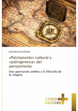 Palimpsesto cultural y palingenesia del pensamiento