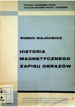 Historia magnetycznego zapisu obrazów