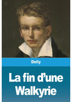 La fin d'une Walkyrie