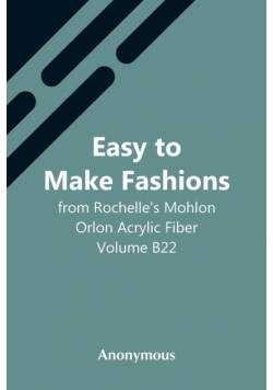 Easy To Make Fashions