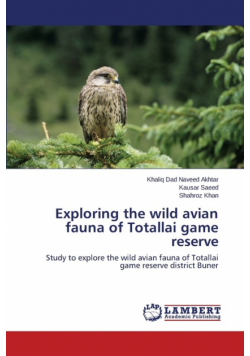 Exploring the wild avian fauna of Totallai game reserve