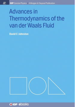 Advances in Thermodynamics of the van der Waals Fluid