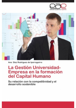 La Gestión Universidad-Empresa en la formación del Capital Humano