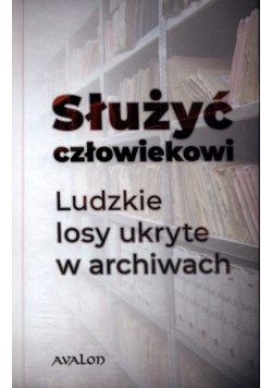 Służyć człowiekowi