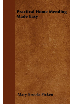 Practical Home Mending Made Easy