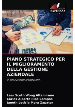 Piano Strategico Per Il Miglioramento Della Gestione Aziendale