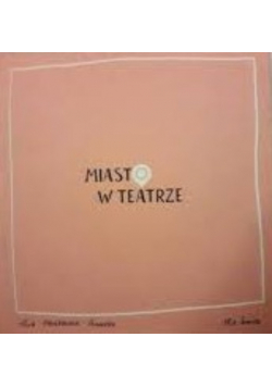 Miasto w teatrze