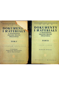 Dokumenty i materiały z przedednia drugiej wojny światowej Tom 1 i 2 1949 r