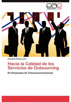 Hacia la Calidad de los Servicios de Outsourcing