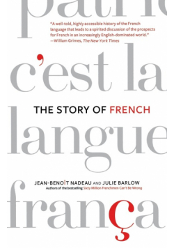 The Story of French