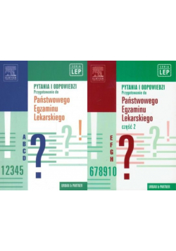 Pytania i odpowiedzi Przygotowanie do Państwowego Egzaminu Lekarskiego część 1 i 2