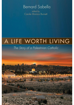 A Life Worth Living