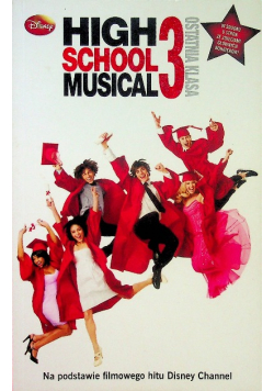 High School Musical 3 Ostatnia klasa