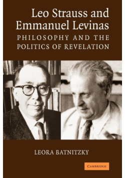 Leo Strauss and Emmanuel Levinas