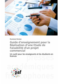 Guide d'enseignement pour la Réalisation d'une Etude de Faisabilité d'un projet commercial
