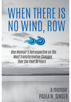 When There Is No Wind, Row