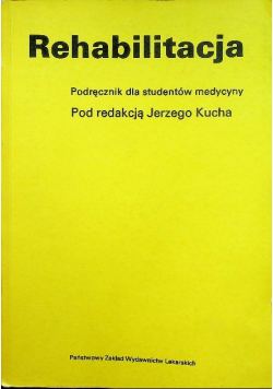 Rehabilitacja podręcznik dla studentów medycyny