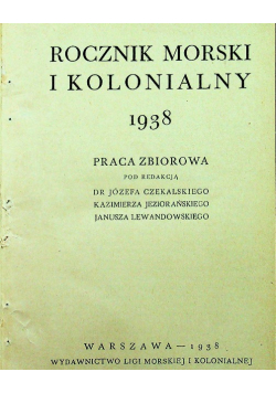 Rocznik morski i kolonialny 1938 r.
