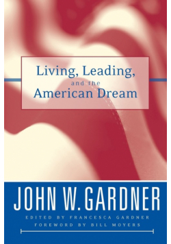 Living Leading and the American Dream