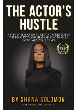 The Actor's Hustle