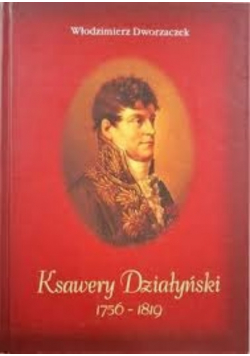 Ksawery Działyński 1756 - 1819