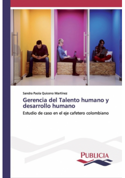 Gerencia del Talento humano y desarrollo humano