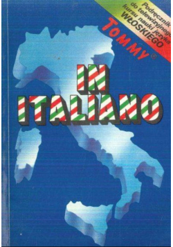 IN ITALIANO Podręcznik do telewizyjnego kursu