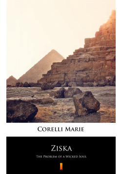 Ziska. The Problem of a Wicked Soul