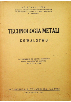 Technologia metali Kowalstwo 1947 r.