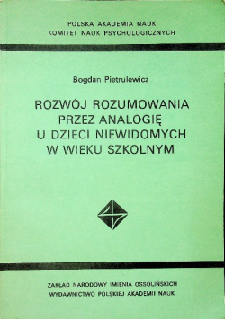 Rozwój rozumowania przez analogię u dzieci niewidomych w wieku szkolnym
