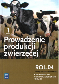 Prowadzenie produkcji zwierzęcej Część 1